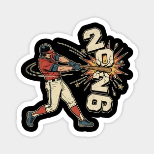 Baseball Hit The New Year 2026 Magnet