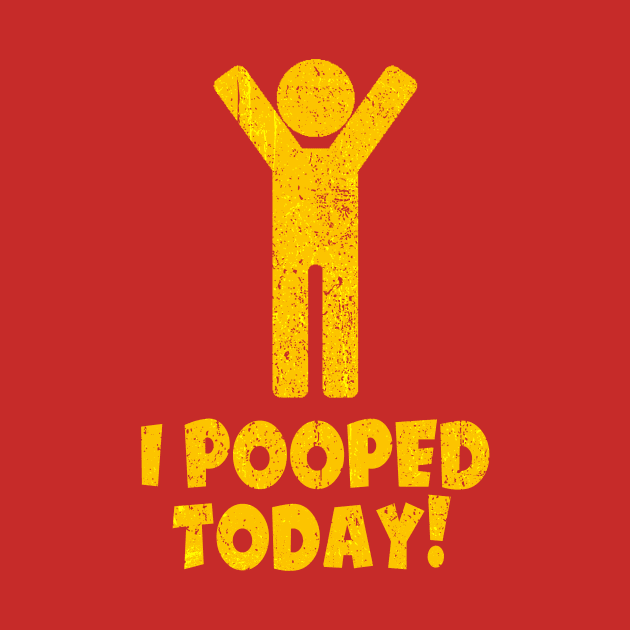 Vintage Pooped Today by Woodsnuts