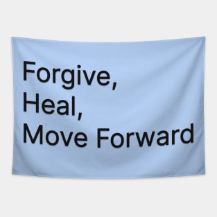 Forgive, Heal and Move Forward Tapestry