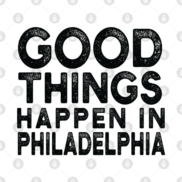 Bad Things Happen In Philadelphia bad things happen in philadelphia by Gaming champion