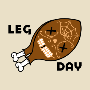 Leg Day T-Shirt