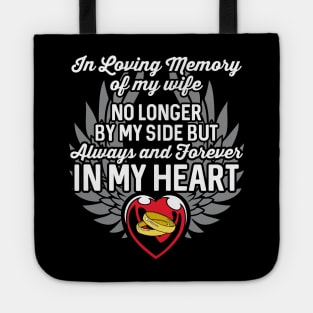 In Loving Memory of My Wife Heart Wings Tote