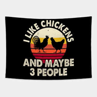 I Like Chicken And Maybe 3 People T Shirt For Women Men Tapestry