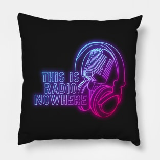 This is Radio Nowhere Pillow