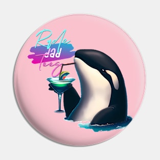 Rude Dad Orca Keeping It Cool Pin