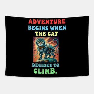 Adventure begins when the cat decides to climb Tapestry