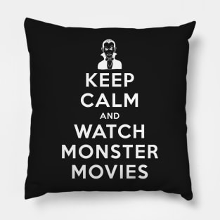 Keep Calm and Watch Monster Movies - Dracula Pillow