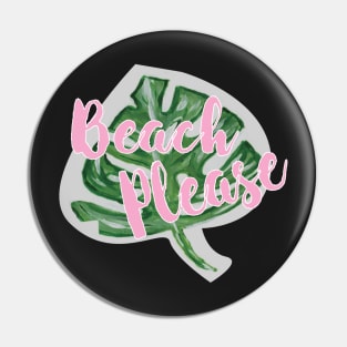 Beach Please Monstera Leaf- Cute Stickers-Phone Cases-Stationery Pin
