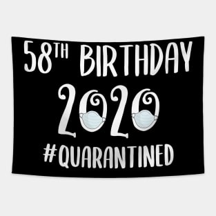 58th Birthday 2020 Quarantined Tapestry