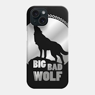 Big Bad WOLF Phone Case