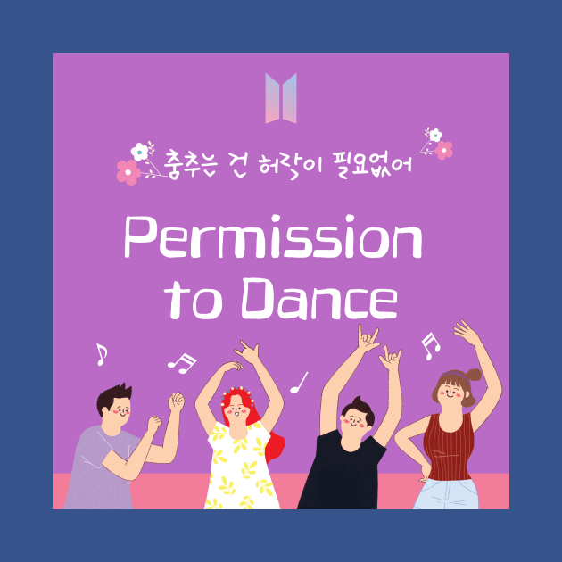 Permission To Dance in Korean? by KPUPGOODS