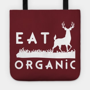 Eat organic  T-Shirt - CASES - NOTEBOOK-MUGS Tote