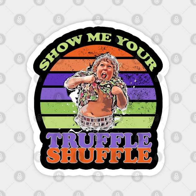 Truffle Shuffle Magnet by LittleBoxOfLyrics