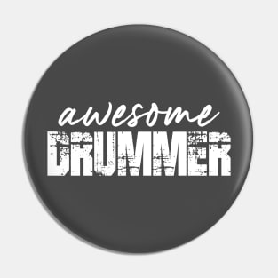 Awesome Drummer Pin