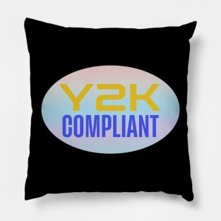 Y2K Compliant Sticker millennium bug Year 2000 Pillow