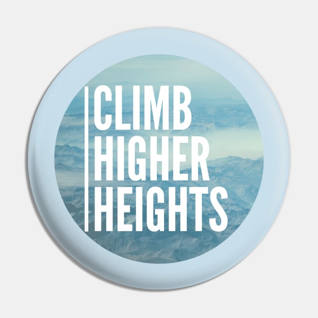 T- shirt Climb Higher Heights Pin by kartwoork