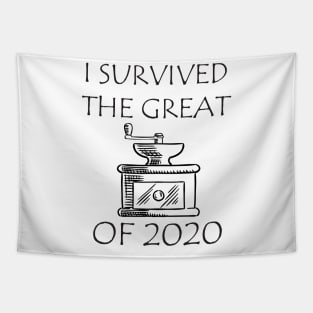 I survived 2020 coffee funny Tapestry