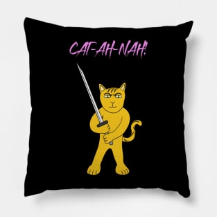 CAT-AH-NAH! Cat Katana Weapon Strong & Brave Animal Cartoon Pillow