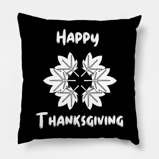 Happy Thanksgiving To All Pillow by NICHE&NICHE