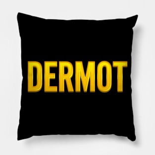 Dermot Name Pillow