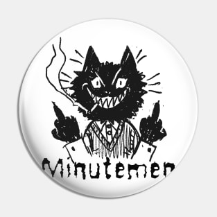 minutemen and the bad cat Pin