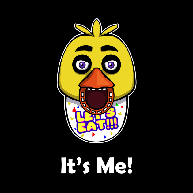 Five Nights at Freddy's - Chica - It's Me by Kaiserin