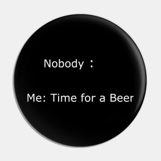 Time for a Beer Pin