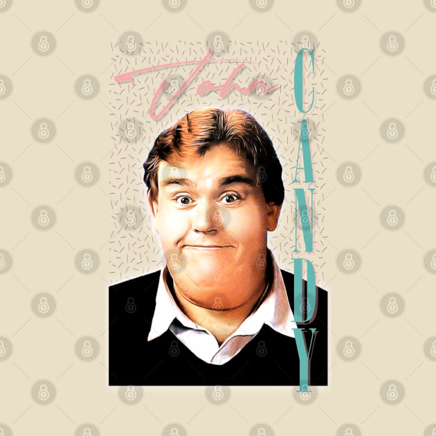 John Candy / 1980s Style Retro Fan Art by DankFutura