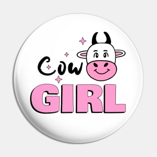 I AM A Cow Girl Cow Lover - Funny Cow Quotes Pin