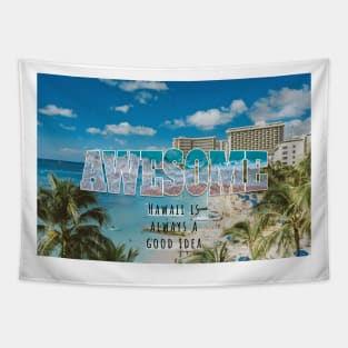 Awesome Hawaii Tapestry