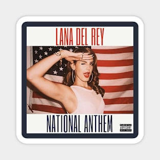 National Anthem Lana Del Rey Magnet