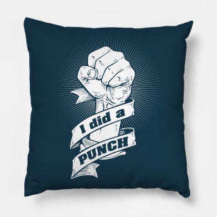 I Did A Punch! -Stede Bonnet Pillow