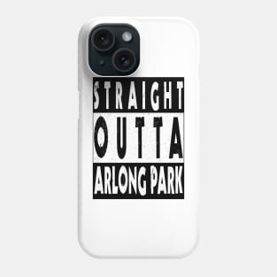 Straight Outta Arlong Park Phone Case