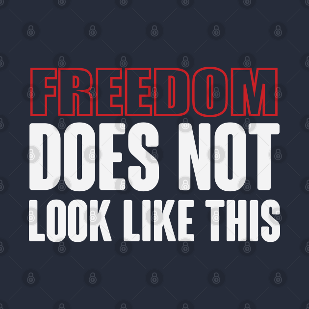 my freedom does not end where your fear begin my freedom does not end where your fear begin