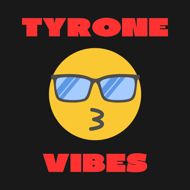 Tyrone vibes by IOANNISSKEVAS