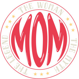 Mom The Woman The Myth The Legend Funny Labor Day Gift, Awesome Mother Special Gift For Mother, Funny Mom Sayings, Funny Mommy Gift Magnet