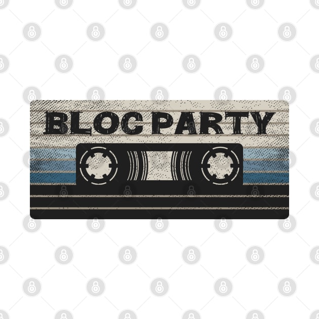 Bloc Party Mix Tape by getinsideart