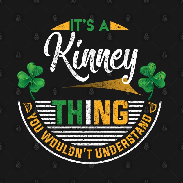 It's A Kinney Thing You Wouldn't Understand by Cave Store