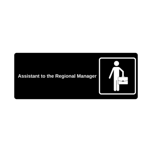 Assistant to the Regional Manager T-Shirt