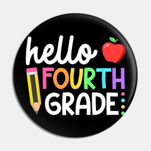 Hello Fourth Grade Team 4th Grade Back to School Teacher Pin