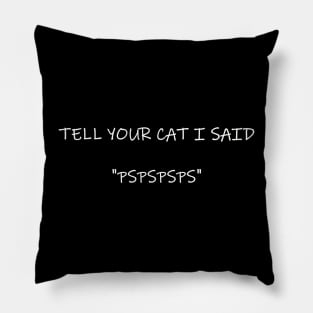 tell your cat Pillow