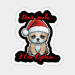 Dear Santa I Can Explain Puppy Magnet