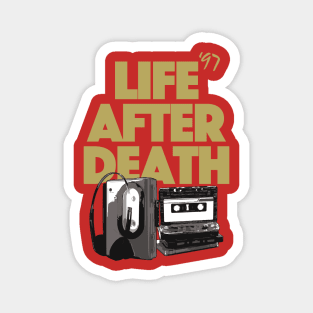 Life After Death Magnet