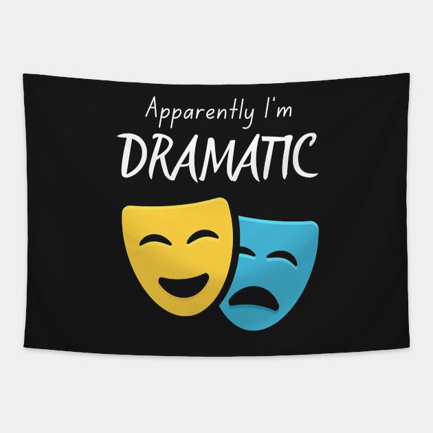 Apparently I'm Dramatic Tapestry by Rusty-Gate98