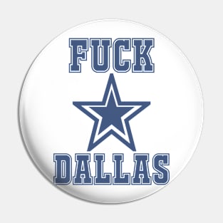 George Kittle F**k Dallas Pin