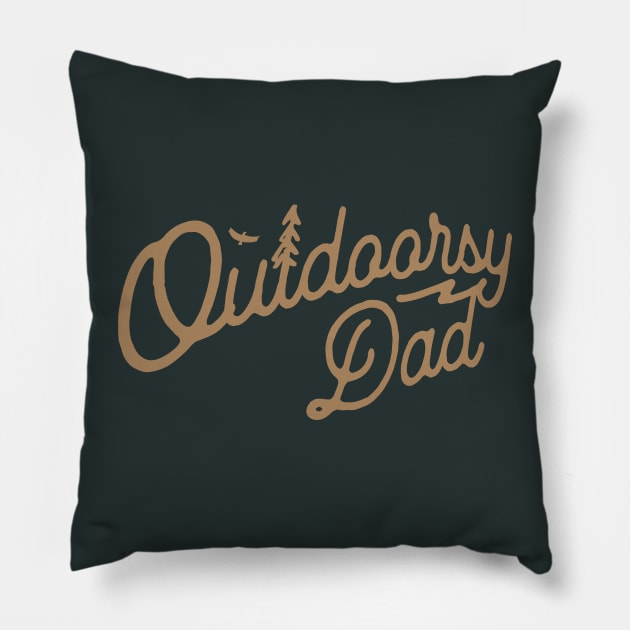 Outdoorsy Dad Aventure Loving Dad Pillow by Fitastic