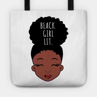 Black Girl Lit., African American Girl, Black Girl Magic Tote