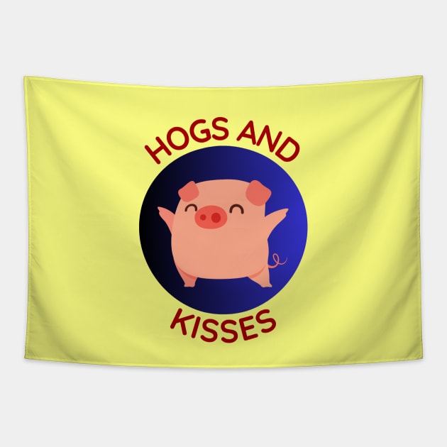 Hogs And Kisses | Cute Hugs And Kisses Pig Pun Tapestry by Allthingspunny