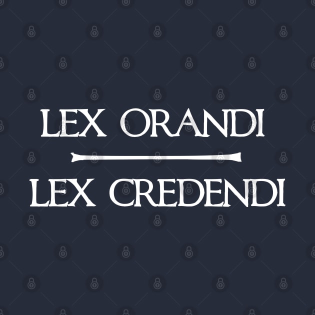 Lex Orandi - Lex Credendi by Lemon Creek Press