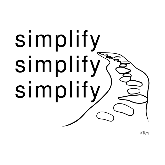 Simplify (black letters) by KK Merriman